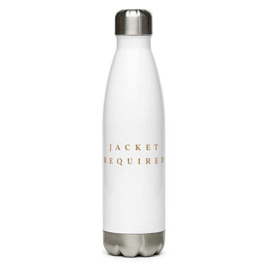 Jacket Required Water Bottle